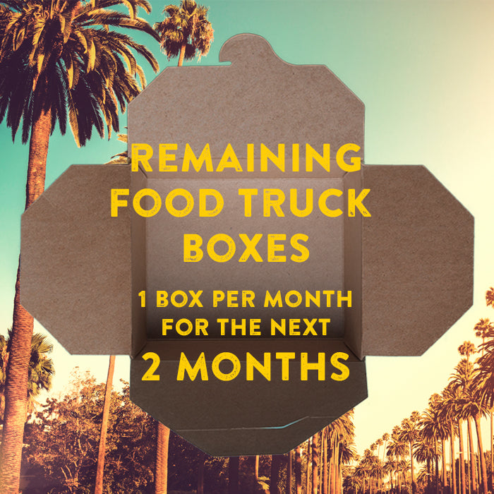 2 Food Truck Boxes (1 box per month for the next 2 months)