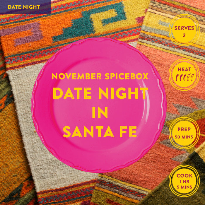NOVEMBER: Date Night in Santa Fe