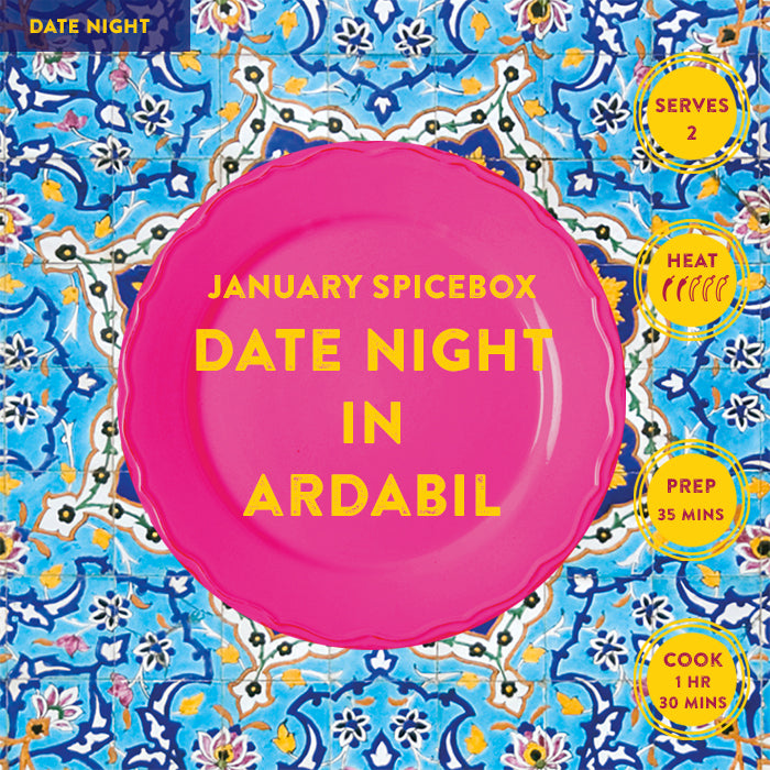 JANUARY: Date Night in Ardabil