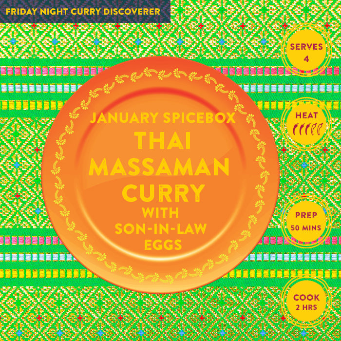 JANUARY: Friday Night Curry Discoverer - Thai Massaman Curry with Son-in-Law Eggs